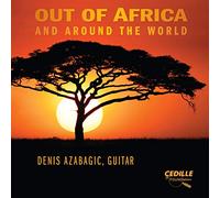Denis Azabagic - Ivanovic: Out Of Africa