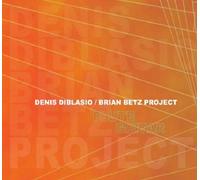 Denis DiBlasio / Brian Betz Project - Flute / Guitar