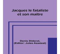 Denis Diderot Jacques le fataliste et son maitre Paperback Book Denis Diderot Multicolor