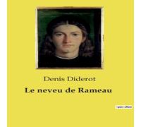 Denis Diderot Le neveu de Rameau:Une satire philosophique sur la société du Denis Diderot Multicolor