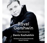 Denis Kozhukhin; Orchestre De La Suisse Romande; Kazuki Yamada - Ravel; Gershwin: Piano Concertos