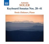 Denis Zhdanov - Soler: Keyboard Sonatas Nos. 28-41