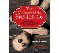 Denise Alvarado The Voodoo Doll Spellbook (Paperback) (US IMPORT)