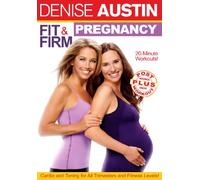 Denise Austin: Fit and Firm Pregnancy