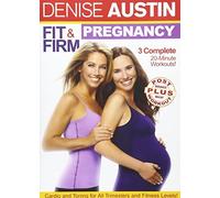 Denise Austin: Fit & Firm Pregnancy by Denise Austin