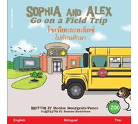 Denise Bourgeois-Vance Sophia & Alex Go on a Field Trip: Denise Bourgeois-Vance Multicolor