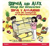Denise Bourgeois-Vance Sophia & Alex Shop for Groceries: Sofia y Alejandro van de Denise Bourgeois-Vance Multicolor