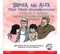 Denise Bourgeois-Vance Sophia & Alex Visit Their Grandparents: Սոֆյան և Denise Bourgeois-Vance Multicolor