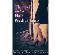 Denise Grover Swank Thirty-Four & a Half Predicaments Paperback Book Denise Grover Swank Multicolor