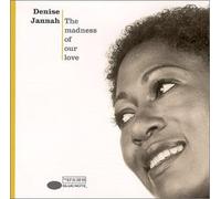 Denise Jannah - Madness Of Our Love