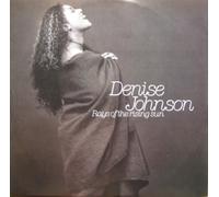 Denise Johnson - Rays Of The Rising Sun - Denise Johnson 12"