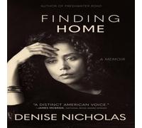 Denise Nicholas Finding Home : A Memoir Hardcover Book Denise Nicholas Multicolor