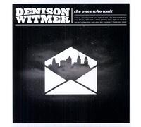 Denison Witmer - The Ones Who Wait [VINYL]