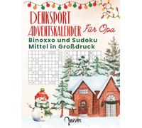 Denksport Adventskalender Für Opa: Binoxxo und Sudoku Mittel in Großdruck