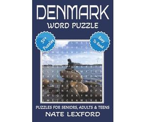 Denmark Word Search Puzzle Book: Word Searches with Easy to Read Print about Denmark, Scandinavian, Danish History and more | 6x9 inches, 110 pages ... Gifts for Vacations, Holidays and Free Times