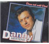 Denn ich will dich (3 tracks, 2000)
