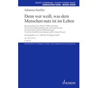 Denn wer weiß, was dem Menschen nutz ist im Leben: for mixed choir (SATB) and organ. op. 18/2. mixed choir (SATB) and organ. Partition de chœur.