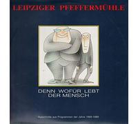 Denn Wofür Lebt Der Mensch [Vinyl LP]