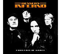 Denner's Inferno - Fountain Of Grace [VINYL]