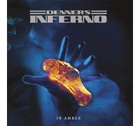 Denner's Inferno In Amber (CD) EP (US IMPORT)