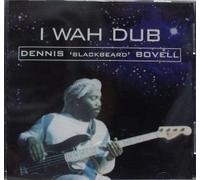 Dennis Bovell - Iwah Dub