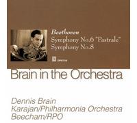 Dennis Brain - Brain in the Orchestra