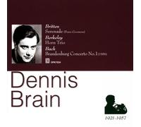Dennis Brain - Dennis Brain/Britten Serenade