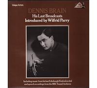 Dennis Brain - Dennis Brain His Last Broadcasts Introduced By Wilfrid Parry REGL352