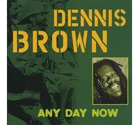 Dennis Brown - Any Day Now