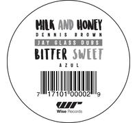 Dennis Brown / Azul / Jay Glass Dubs - Milk and Honey / Bitter Sweet [VINYL]