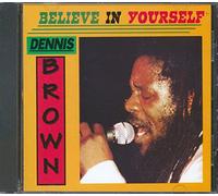 Dennis Brown - Believe in Yourself [VINYL]