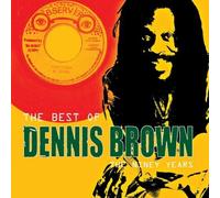 Dennis Brown - The Best of Dennis Brown: The Niney Years