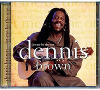 Dennis Brown - Let Me Be The 1