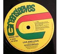 Dennis Brown - Live And Love-12"