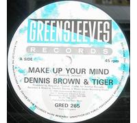 Dennis Brown - Make Up Your Mind