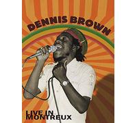 Dennis Brown - The Definitive Dennis Brown Collection (Live In Montreux)
