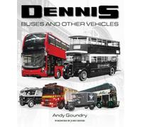 Dennis Buses and Other Vehicles