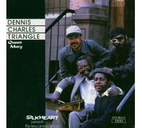 Dennis Charles & Triangle - Queen Mary