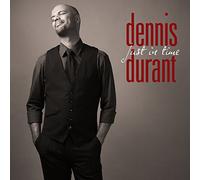Dennis Durant - Just in time