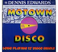 Dennis Edwards - Don't Look Any Further B/W I Thought I Could Handle It