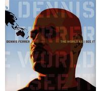 Dennis Ferrer - Dennis Ferrer - The World As I See It (Vinyl LP 2025, Reissue, Record Store Day)