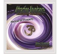 Dennis Gaumond - Attracting Abundance: Mantras for Prosperity