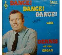 Dennis Hayward - Dennis Hayward - Dance! Dance! Dance! - Savoy Records Ltd - SAV 146