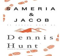 Dennis Hunt Sameria & Jacob: It Starts with Us Paperback Book Dennis Hunt Multicolor