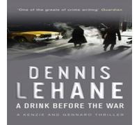 Dennis Lehane A Drink Before The War Paperback Book Dennis Lehane Multicolor