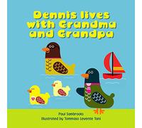 Dennis Lives with Grandma and Grandpa