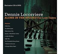 Dennis Locorriere - Alone In The Studio/The Lost Tapes