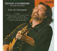 Locorriere, Dennis - Dennis Locorriere: The Voice of Dr Hook - Live in Liverpool
