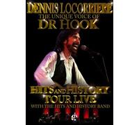 Dennis Locorriere - The Unique Voice Of Dr Hook - Hits And History Tour Live