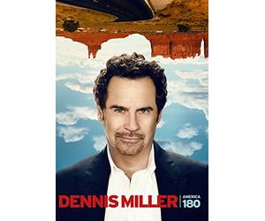 Dennis Miller - AMERICA 180